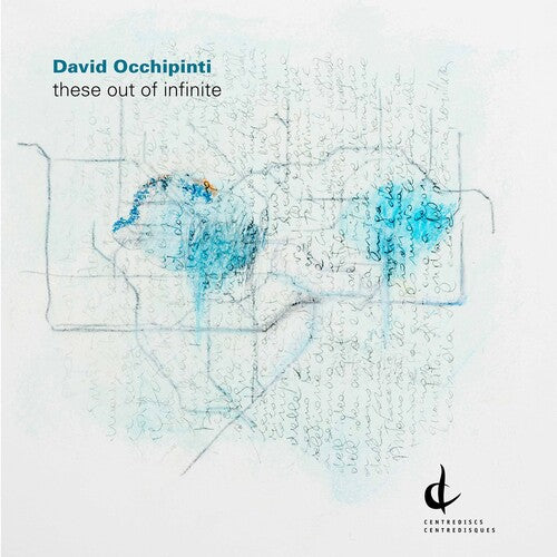 Occhipinti - These Out of Infinite