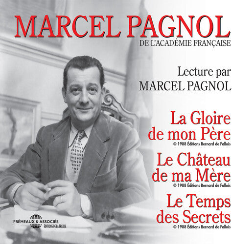 Pagnol - Lecture Par Marcel Pagnol