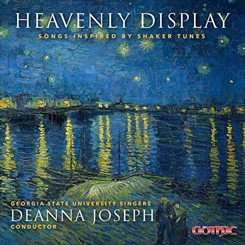 Joseph  Georgia State University Singers - Heavenly Display