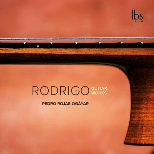 Pedro Rojas-Ogayar - Guitar Works