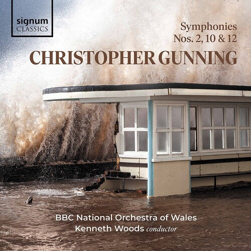 Gunning/ BBC National Orchestra of Wales/ Woods - Symphonies 2 / 10 & 12