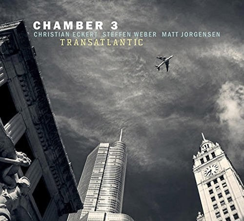 Chamber 3 - Transatlantic