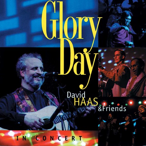 David Hass & Friends - Glory Day