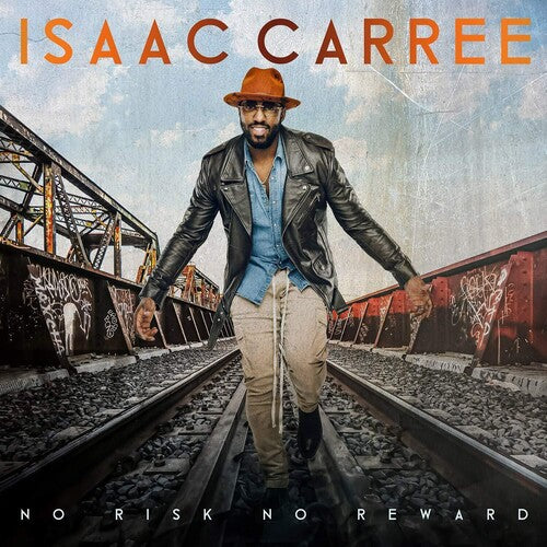 Isaac Carree - No Risk No Reward