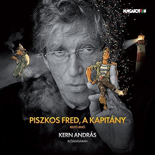 Jeno Rejto - Piszkos Fred