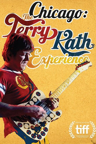 Chicago: The Terry Kath Experience (Special Edition)