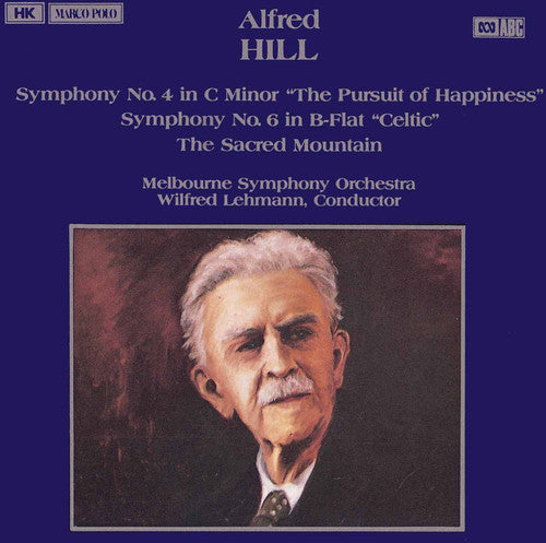 Hill/ Lehmann/ Melbourne Symphony - Sym 4/6