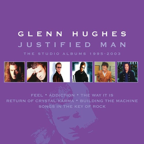Glenn Hughes - Justified Man: Studio Albums 1995-2003