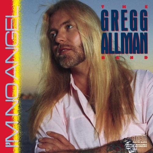 Gregg Allman - I'm No Angel
