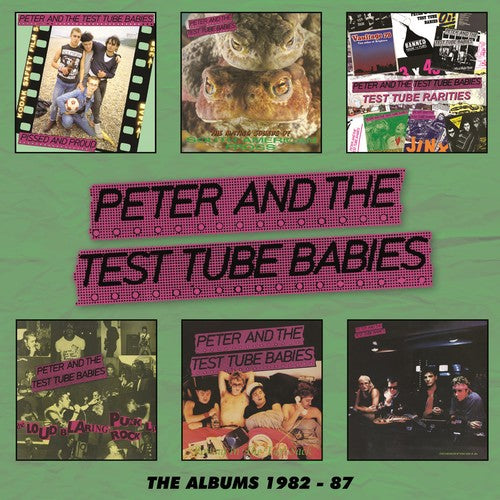 Peter & the Test Tube Babies - Albums 1982-1987