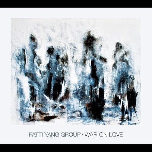 Patti Yang - War On Love