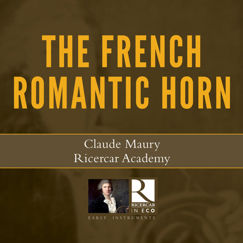 Rossini/ Maury/ Hallynck - French Romantic Horn