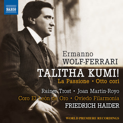 Ferrari/ Trost/ Haider - Talitha Kumi / la Passione