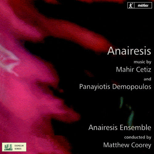 Cetiz/ Anairesis Ensemble/ Babington - Anairesis
