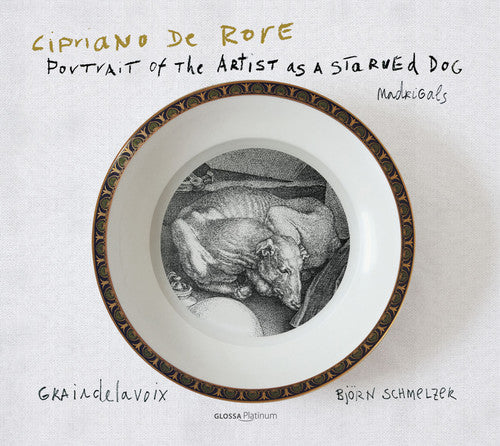 Rore/ Schmelzer - Portrait of the Artist As a Starved Dog