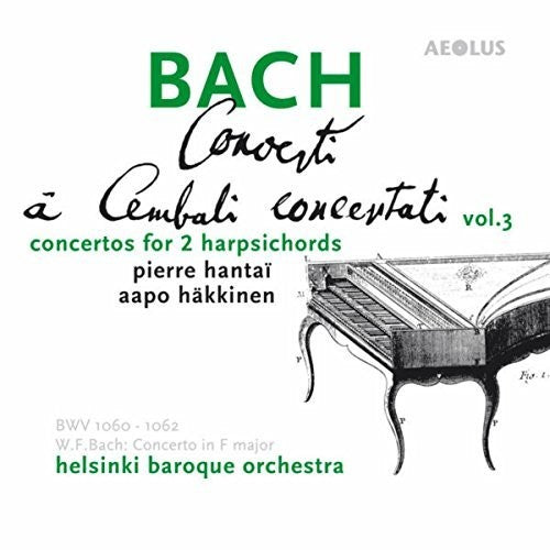 J.S. Bach / Hantai/ Hakkinen - Concerti a Cembali Concertati 3