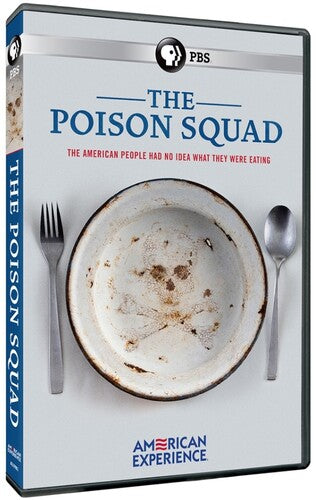 American Experience: The Poison Squad