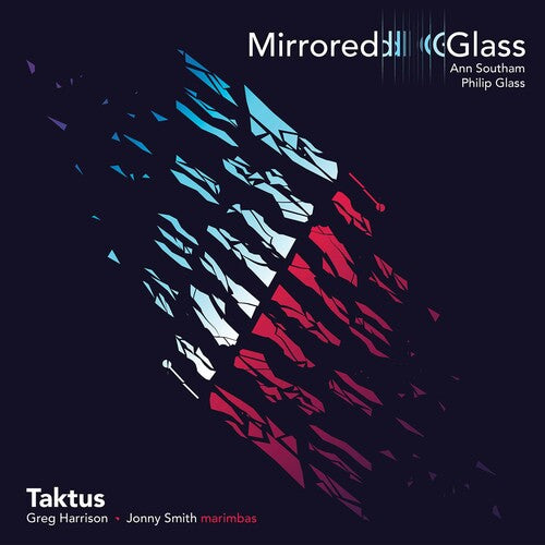 Glass/ Taktus/ Harrison/ Smith - Mirrored Glass