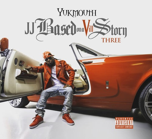 Yukmouth - Jj Based On A Vill Story Two