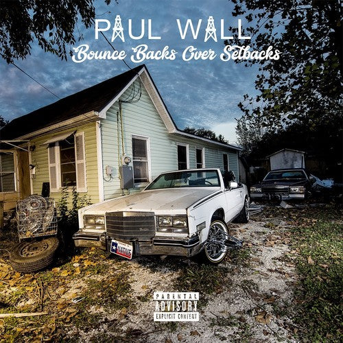 Paul Wall - Bounce Backs Over Setbacks