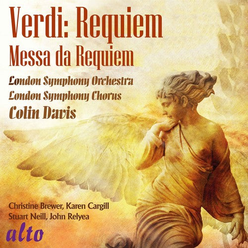 Colin Davis / Lso/ Lsc/ Brewer/ Cargill - Verdi: Requiem Mass