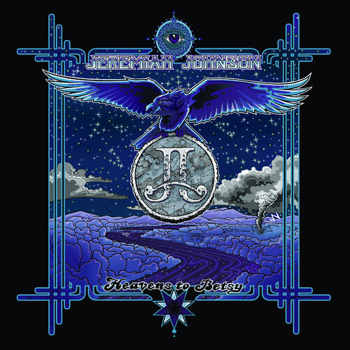 Jeremiah Johnson - Heavens To Betsy