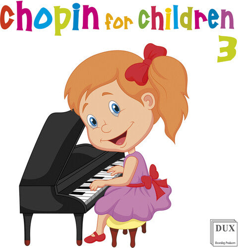 Chopin for Children 3/ Various - Chopin for Children 3