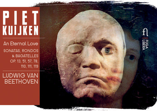 Beethoven/ Kuijken - An Eternal Love