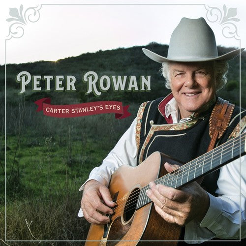 Peter Rowan - Carter Stanley's Eyes