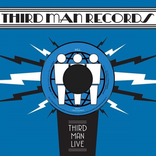 Pill - Afraid of the Mirror / T.V. Wedding (Third Man Live)