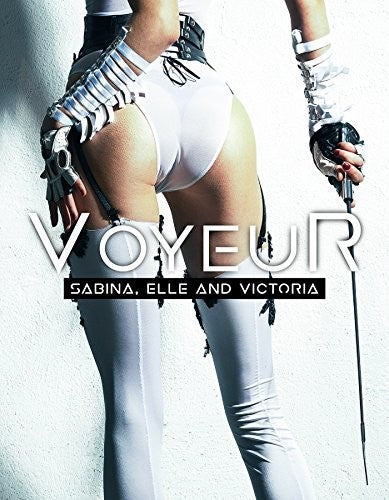 Voyeur: Sabina Elle & Victoria