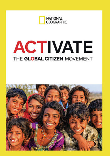 Activate: The Global Citizens Movement