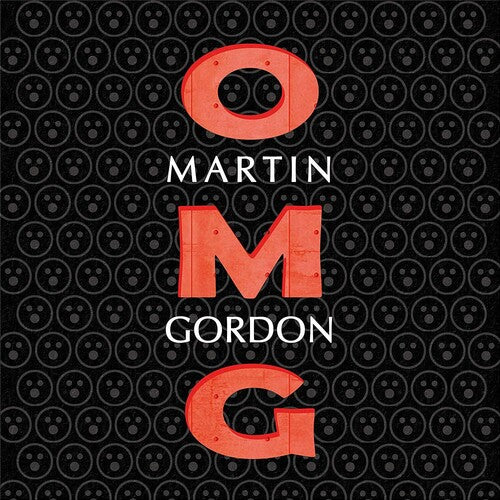 Martin Gordon - OMG!
