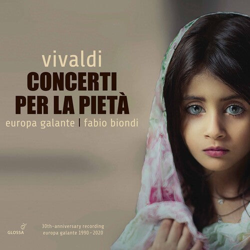 Vivaldi/ Biondi/ Galante - Concerti Per la Pieta