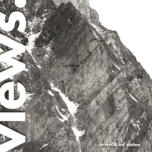 Drwn. & Mf Eistee - EXPEDITion Vol. 17: Views