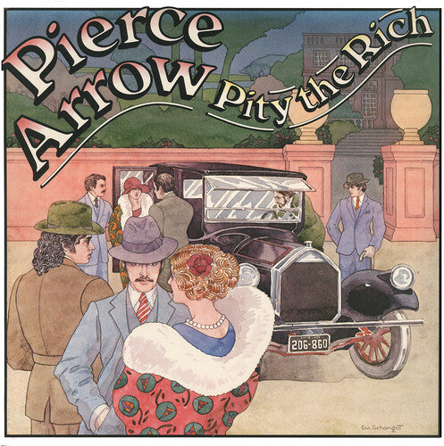 Pierce Arrow - Pity The Rich