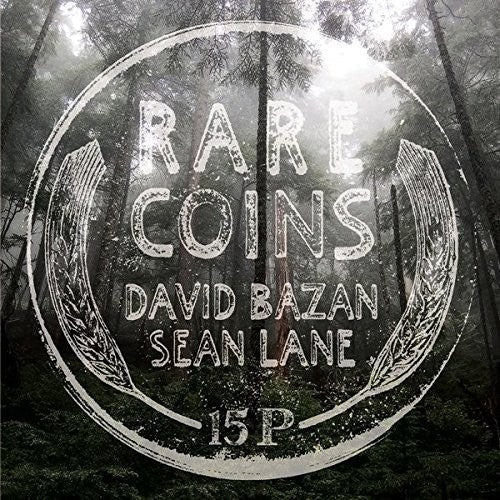 David Bazan / Sean Lane - Rare Coins: David Bazan & Sean Lane