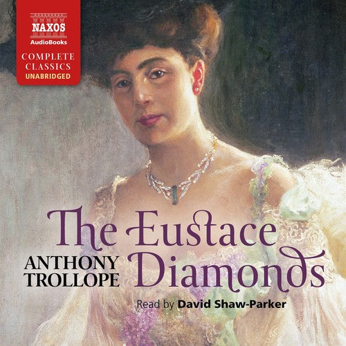 Trollope/ Parker - Eustace Diamonds