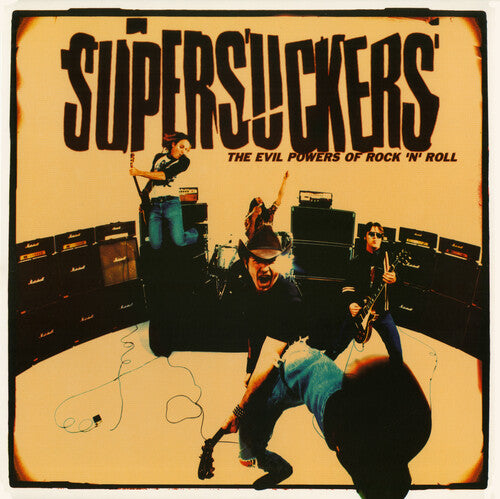 The Supersuckers - Evil Powers Of Rock And Roll