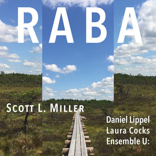 Miller/ Lippel/ Kerikmae - Raba