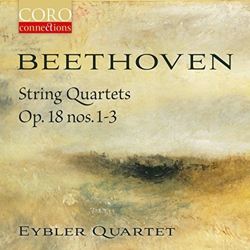 Beethoven/ Eybler Quartet - String Quartets