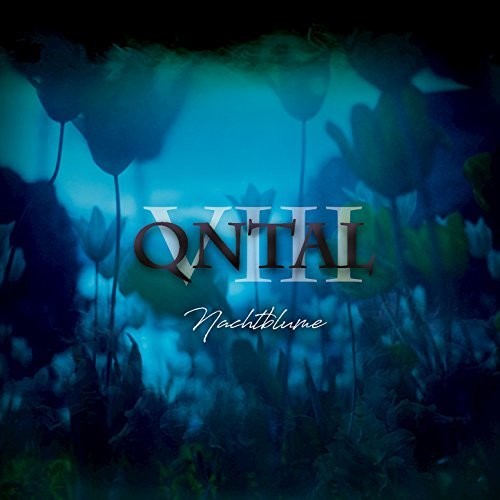 Qntal - VIII: Nachtblume