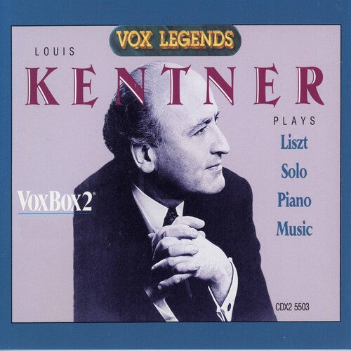 Liszt/ Kentner - Piano Works