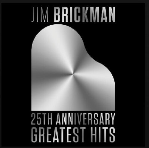 Jim Brickman - 25th Anniversay