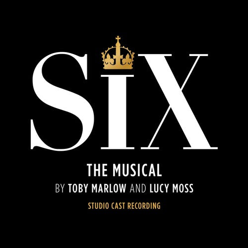 Six - Six: The Musical Studio Cast Recording)