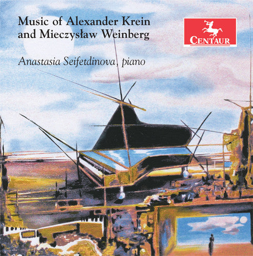 Krein/ Seifetdinova - Music of Alexander Krein