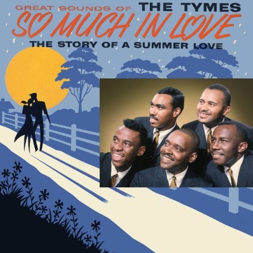Tymes - So Much In Love
