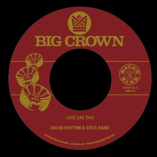 Bacao Rhythm & Steel Band - Love Like This / Was Dog A Doughnut