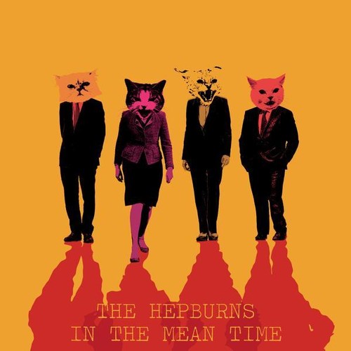 Hepburns - In The Meantime