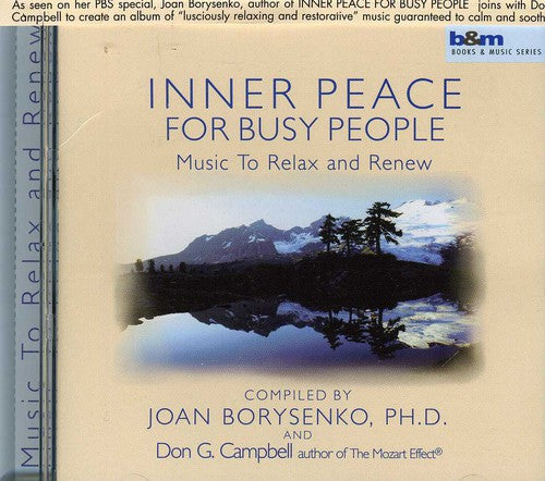 Joan Borysenko - Inner Peace for Busy People